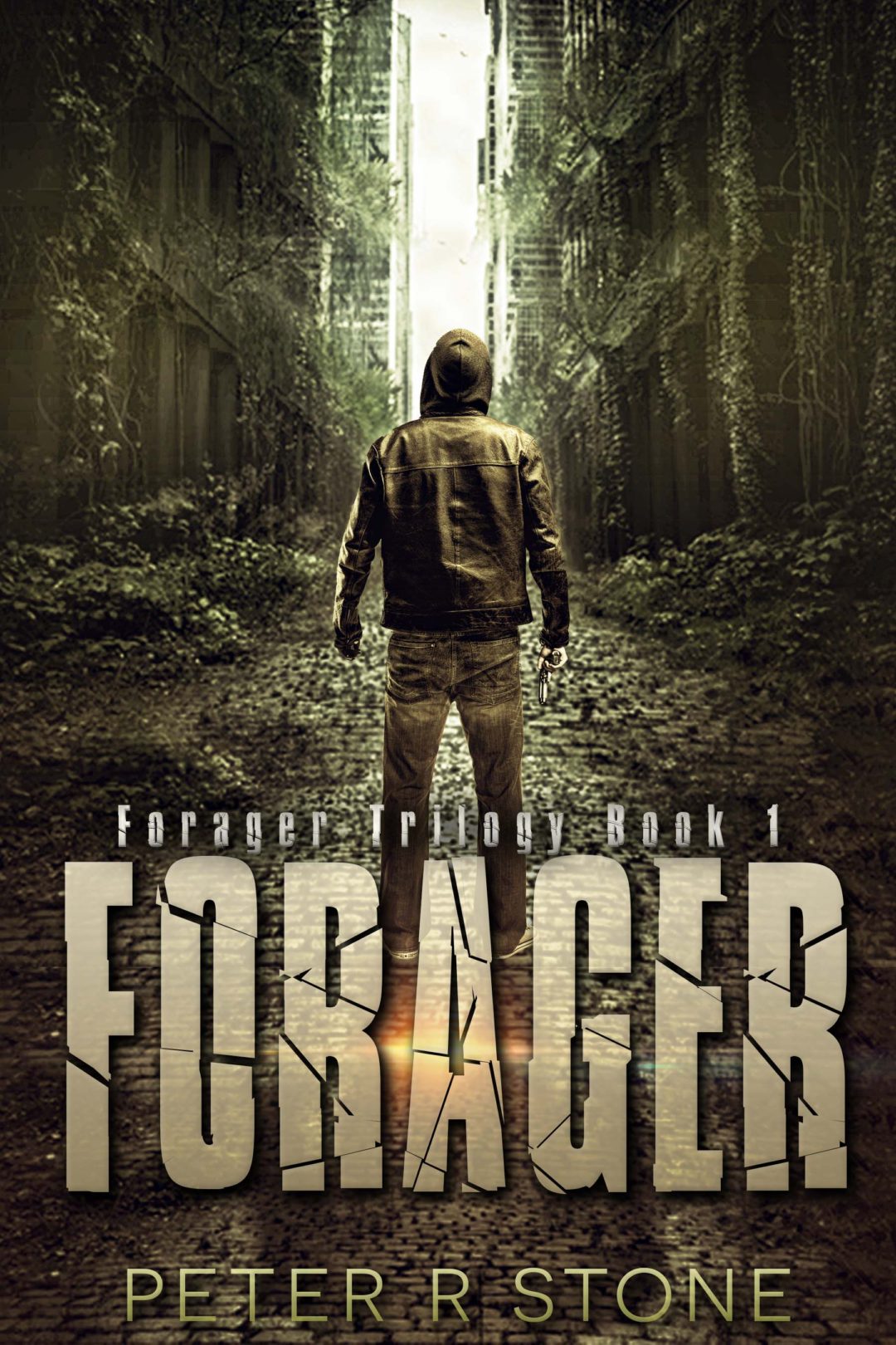 Forager – A Post Apocalyptic/Dystopian Thriller, Book 1 by Peter R ...