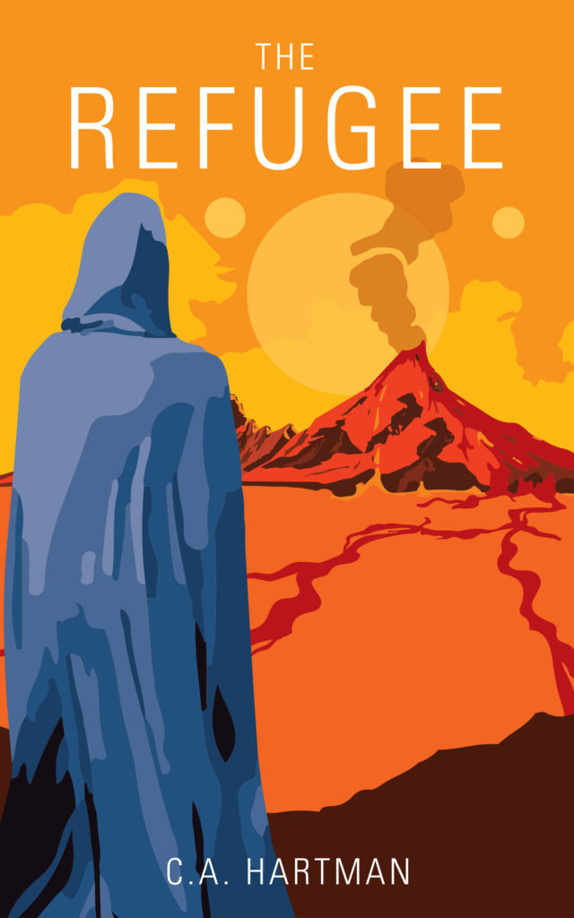 The Refugee by C.A. Hartman Book Barbarian