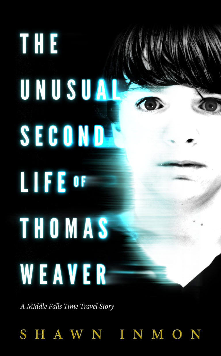 The Unusual Second Life of Thomas Weaver by Shawn Inmon Book Barbarian