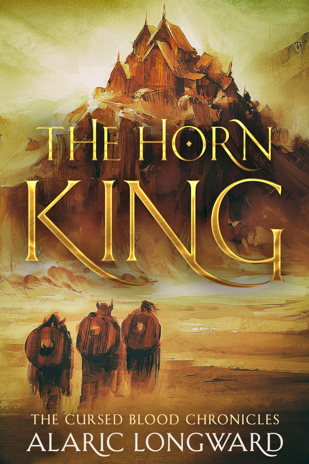 The Horn King by Alaric Longward Book Barbarian