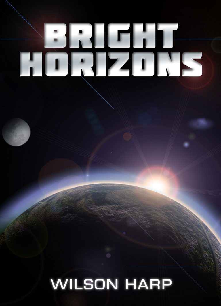 Bright Horizons by Wilson Harp Book Barbarian