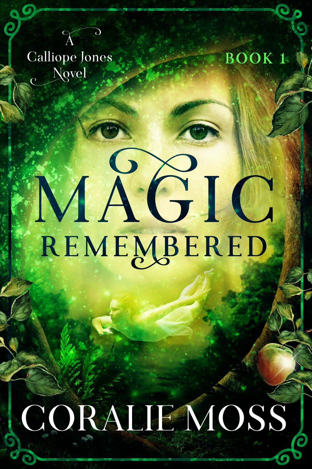 Magic Remembered by Coralie Moss | Book Barbarian