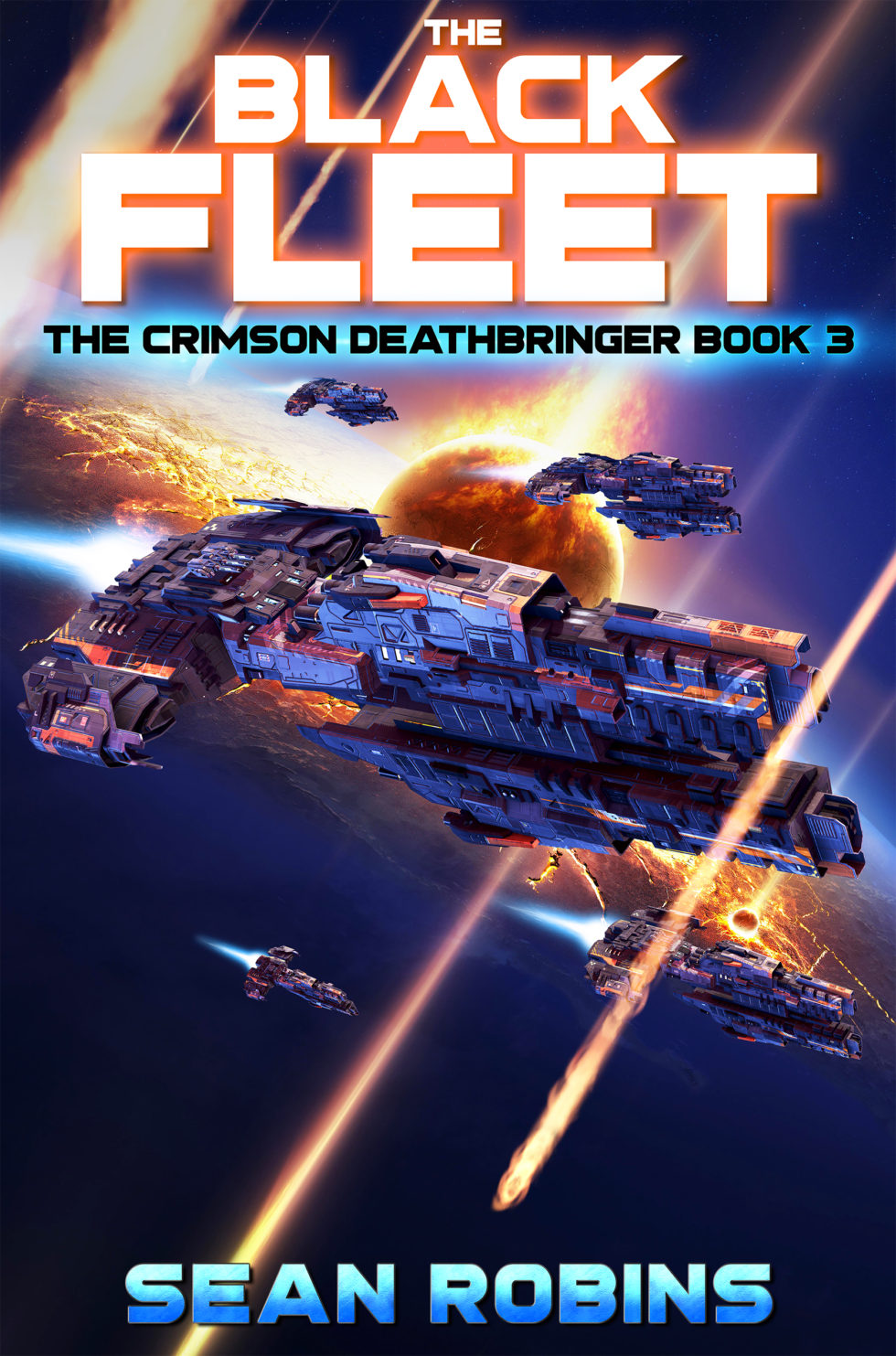 The Black Fleet: An Epic Space Opera/Time Travel Adventure (The Crimson ...