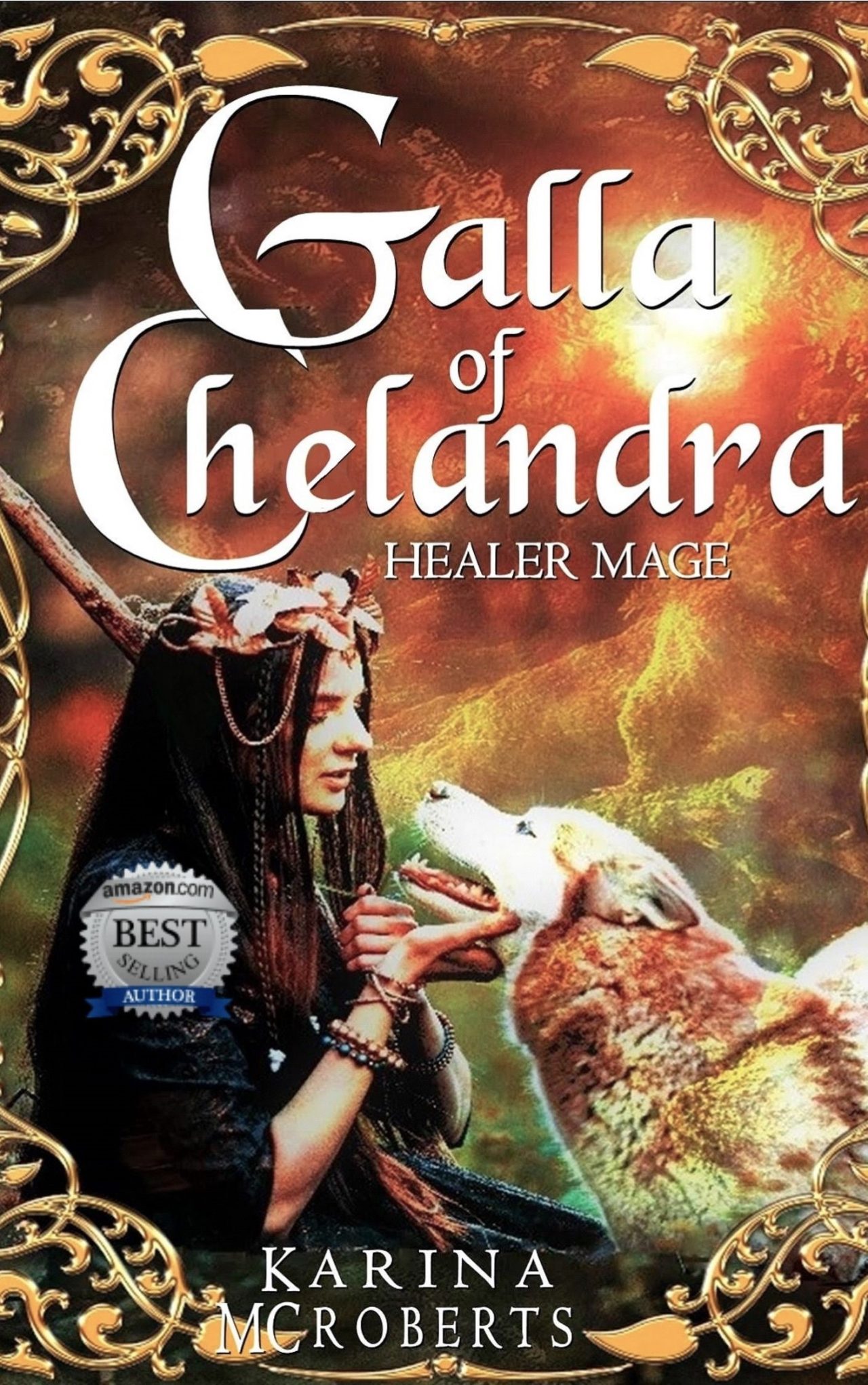 Galla of Chelandra, Healer Mage by Karina McRoberts | Book Barbarian