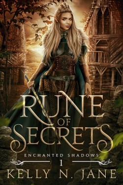 Rune of Secrets (Enchanted Shadows) Book 1 by Kelly N. Jane | Book ...