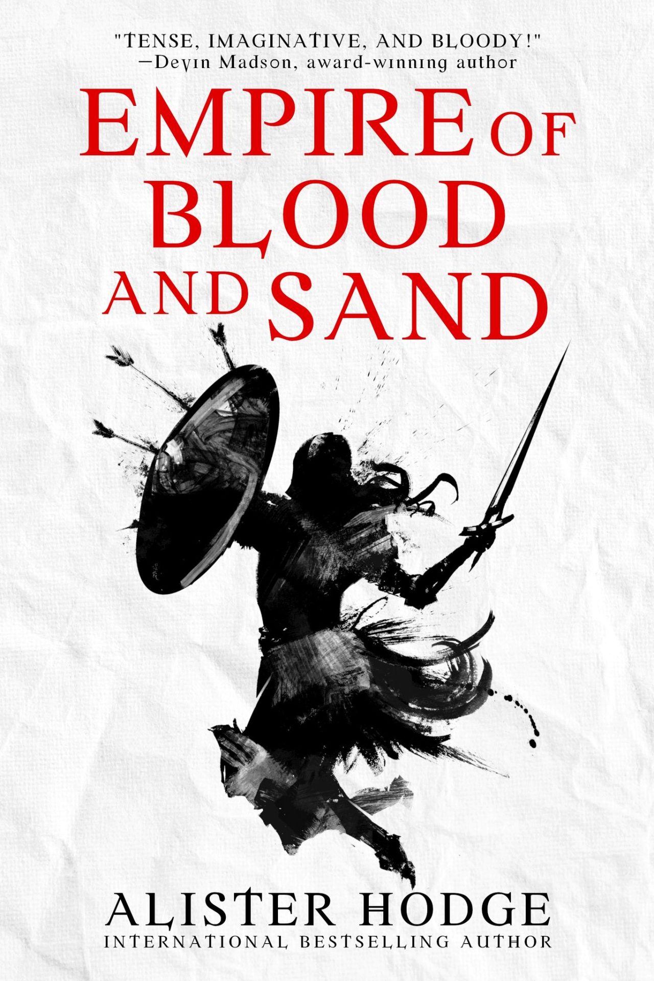 Empire of Blood and Sand by Alister Hodge | Book Barbarian